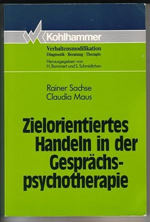 Seller image for Zielorientiertes Handeln in der Gesprchspsychotherapie - Kohlhammer Verhaltensmodifikation - Diagnostik, Beratung, Therapie - Herausgegeben von H. Bommert und S. Schmidtchen // Inhalt u.a.: Einleitung - Therapietheoretische Grundlagen fr zielorientiertes Handeln in der Gesprchspsychotherapie - Das Konzept der Bearbeitung - Prozesteuerung: Die steuernde Wirkung von Bearbeitungsangeboten auf den Explizierungsproze des Klienten - Der Einflu des aktuellen Bearbeitungsstandes von Klienten auf die Wirkung von Bearbeitungsangeboten - Steuerung und Eigenaktivitt - Die Bedeutung von Bearbeitungsangeboten: Folgerungen fr die Praxis - Zielorientiertes Handlen in der GT: Anwendung der Konzeption in der therapeutischen Praxis for sale by GAENSAN Versandantiquariat