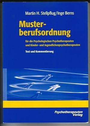 Imagen del vendedor de Musterberufsordnung fr die Psychologischen Psychotherapeuten und Kinder- und Jugendlichenpsychotherapeuten. Text und Kommentierung // Inhalt u.a.: Grundstze - Regeln der Berufsausbung - Formen der Berufsausbung - Schlussbestimmungen a la venta por GAENSAN Versandantiquariat