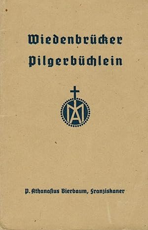 Bild des Verkufers fr Wiedenbrcker Pilgerbchlein zum Verkauf von Paderbuch e.Kfm. Inh. Ralf R. Eichmann