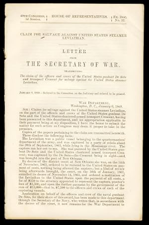 Claim for Salvage Against United States Steamer Leviathan. Letter from the Secretary of War, Tran...