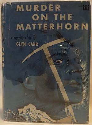 Seller image for Murder on the Matterhorn for sale by MLC Books