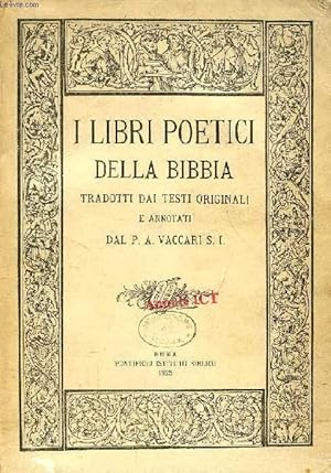 Bild des Verkufers fr I LIBRI POETICI DELLA BIBBIA zum Verkauf von Le-Livre