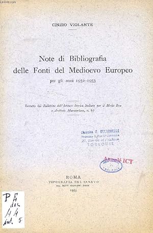 Bild des Verkufers fr NOTE DI BIBLIOGRAFIA DELLE FONTI DEL MEDIOEVO EUROPEO PER GLI ANNI 1952-1953 (ESTRATTO) zum Verkauf von Le-Livre