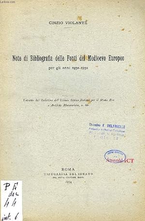Bild des Verkufers fr NOTE DI BIBLIOGRAFIA DELLE FONTI DEL MEDIOEVO EUROPEO PER GLI ANNI 1950-1952 (ESTRATTO) zum Verkauf von Le-Livre