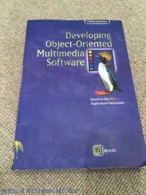 Developing Object-Oriented Multimedia Software (with CD-ROM)