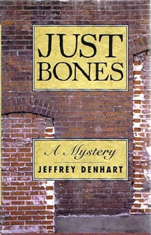 Imagen del vendedor de Just Bones: A Mystery a la venta por Round Table Books, LLC