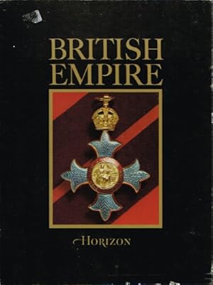 Seller image for THE HORIZON HISTORY OF THE BRITISH EMPIRE (Complete in Two Volumes) for sale by Round Table Books, LLC