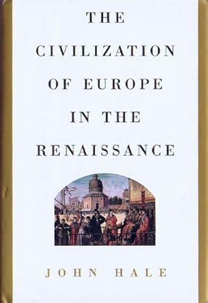 Immagine del venditore per The Civilization of Europe in the Renaissance venduto da Round Table Books, LLC