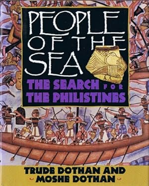 People of the Sea: The Search for the Philistines