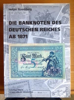 Bild des Verkufers fr Die Banknoten des Deutschen Reiches ab 1871. zum Verkauf von Antiquariat Blschke