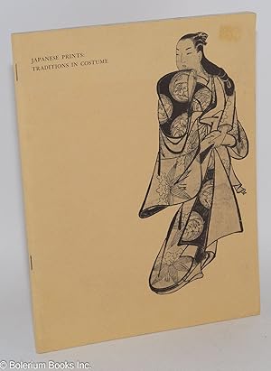 Japanese Prints: Traditions in Costume