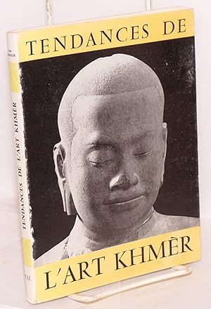 Tendances de l'Art Khmer: commentaires sur vingt-quatre chefs'd'oeuvre du Musée de Phnom-Penh
