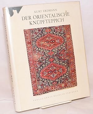 Der orientalische Knüpfteppich