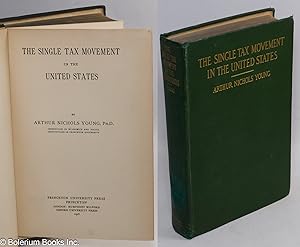 Seller image for The single tax movement in the United States for sale by Bolerium Books Inc.