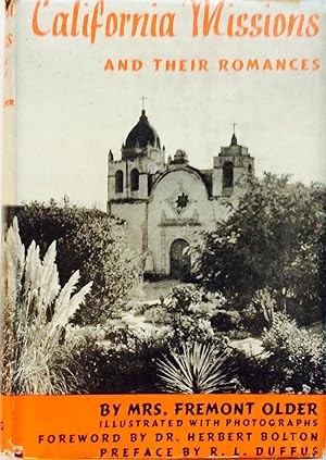 Seller image for California Missions and Their Romances for sale by Jay's Basement Books