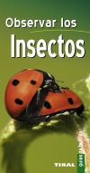 Guías De Bolsillo. Observar los insectos