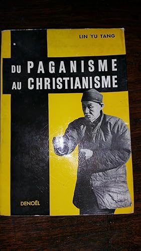 Immagine del venditore per Du paganisme au christianisme venduto da AHA BOOKS