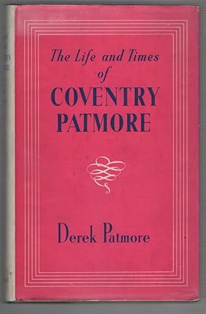 Image du vendeur pour The Life and Times of Coventry Patmore mis en vente par Recycled Books & Music