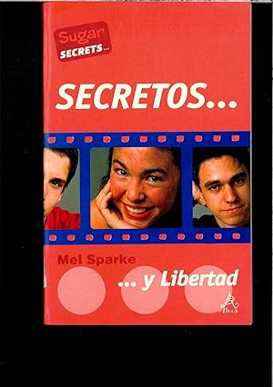 Seller image for SECRETOS. Y LIBERTAD for sale by Papel y Letras