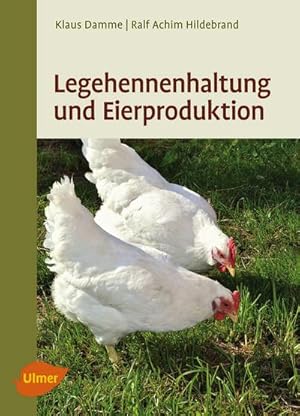 Seller image for Legehennenhaltung und Eierproduktion for sale by BuchWeltWeit Ludwig Meier e.K.