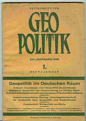 Zeitschrift für GEOPOLITIK XIII. Jahrgang 1-12 , 1936 ---