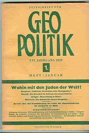 Zeitschrift für GEOPOLITIK XVI. Jahrgang 1-11 von 12 , 1939 ---