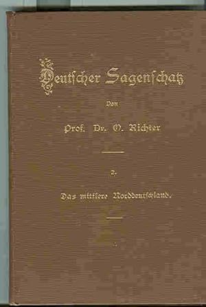 Immagine del venditore per Deutscher Sagenschatz Band II. Das mittlere Norddeutschland venduto da Antiquariat Lastovka GbR