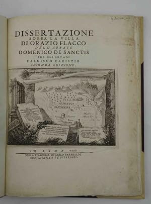 Dissertazione sopra la villa di Orazio Flacco Seconda edizione.