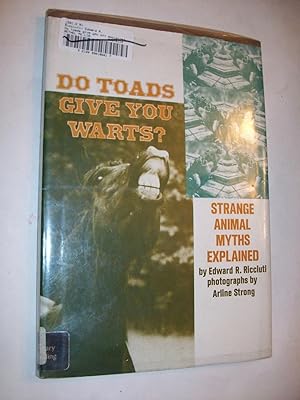 Seller image for Do Toads Give You Warts?: Strange Animal Myths Explained for sale by Lowest Priced Quality Rare Books