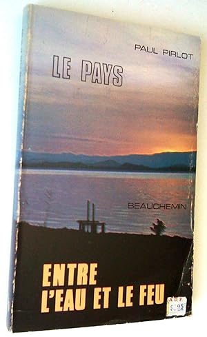 Seller image for Le Pays entre l'eau et le feu et autres beauts de l'Afrique. Rcits congolais for sale by Claudine Bouvier