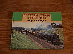 Seller image for Eastern Steam in Colour for sale by Terry Blowfield