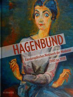 Immagine del venditore per Hagenbund. Ein europaisches Netzwerk der Moderne. 1900 bis 1938. Wien, 11. Oktober 2014 - 1. Februar 2015. venduto da EDITORIALE UMBRA SAS