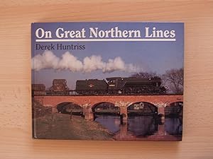 Seller image for On Great Northern Lines for sale by Terry Blowfield