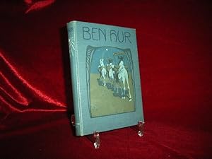 Ben Hur. Eine Erzählung aus der Zeit Christi. Frei nach dem Englischen von Paul Moritz.
