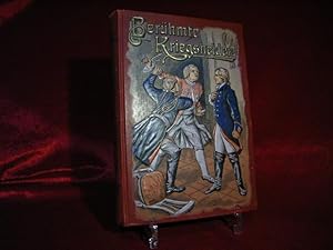 Berühmte Kriegshelden. Zwei Erzählungen von W. O. von Horn. Für die Jugend bearbeitet und mit Ber...