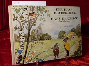 Der Hase und der Igel. Hans im Glück. Zwei Märchen. Bilder von Fritz Baumgarten.