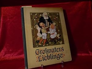 Immagine del venditore per Grovaters Lieblinge. Innentitel: Fr Grovaters Lieblinge. Geschichten fr kleine Knaben und Mdchen. Erzhlt von H. Bohne. Mit Bildern geschmckt von Otto Fischer-Trachau. venduto da Kohlweyer