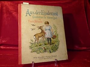 Aus der Kinderzeit. Geschichten für kleine Leut' von Franz Sträßle.