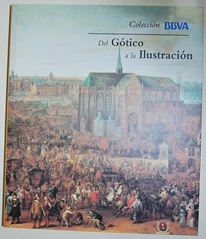 Immagine del venditore per DEL GOTICO A LA ILUSTRACION venduto da Fbula Libros (Librera Jimnez-Bravo)
