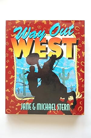 Seller image for Way Out West for sale by North Star Rare Books & Manuscripts