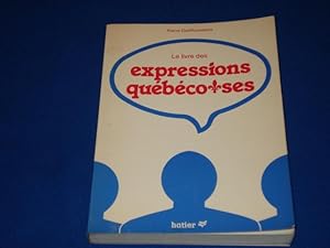 Bild des Verkufers fr Dictionnaire des expressions qubcoises zum Verkauf von Emmanuelle Morin