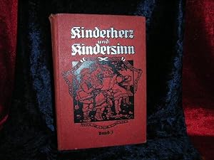 Kinderherz und Kindersinn. Ausgewählte Erzählungen, belehrende Aufsätze und Gedichte für unsere L...