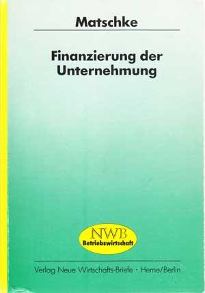 Finanzierung der Unternehmung.