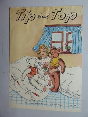 "Tip und Top". Zeichnungen: SUDHOFF-BONGARTZ, Text: vom HAGEN.
