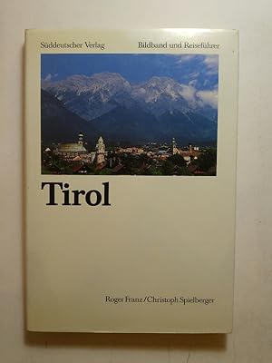 Bild des Verkufers fr Tirol. Bildband und Reisefhrer zum Verkauf von ANTIQUARIAT Franke BRUDDENBOOKS