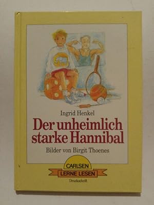 Seller image for Der unheimlich starke Hannibal. Druckschrift for sale by ANTIQUARIAT Franke BRUDDENBOOKS