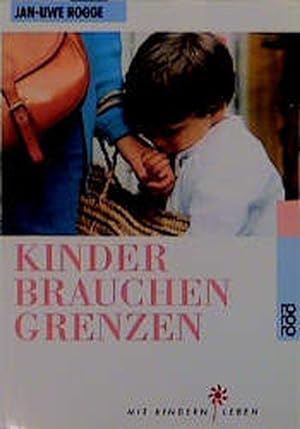 Seller image for Kinder brauchen Grenzen for sale by ANTIQUARIAT Franke BRUDDENBOOKS