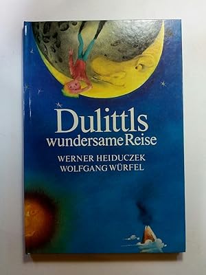 Seller image for Dulittls wundersame Reise. for sale by ANTIQUARIAT Franke BRUDDENBOOKS