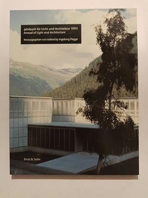Seller image for Jahrbuch fr Licht und Architektur; Annual of Light and Architecture, 1993 for sale by ANTIQUARIAT Franke BRUDDENBOOKS