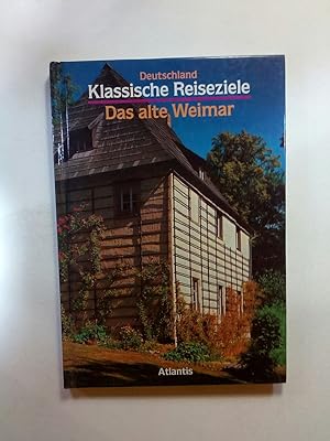 Seller image for Das alte Weimar for sale by ANTIQUARIAT Franke BRUDDENBOOKS